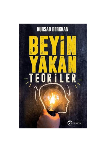 Beyin Yakan Teoriler