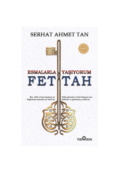 Esmalarla Yaşıyorum – Ya Fettah