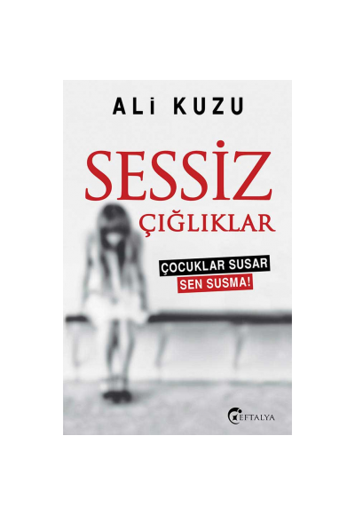 Sessiz Çığlıklar