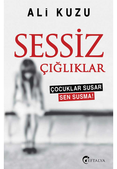 Sessiz Çığlıklar