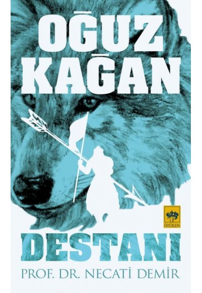 Oğuz Kağan Destanı