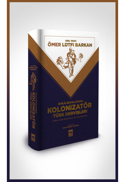 Kolonizatör Türk Dervişleri