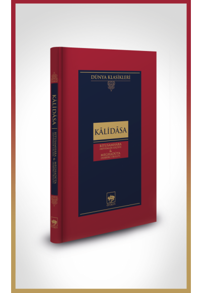 Ritusamhâra / Mevsimler Geçidi - Meghadûta / Haberci Bulut